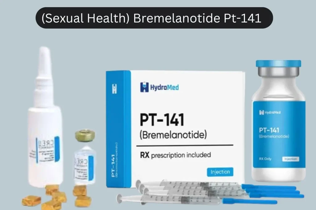 Get A (Sexual Health) Bremelanotide Pt-141