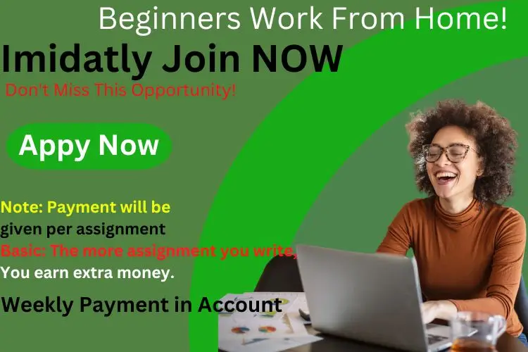 Imidatly Join Beginners Work From Home Jobs!